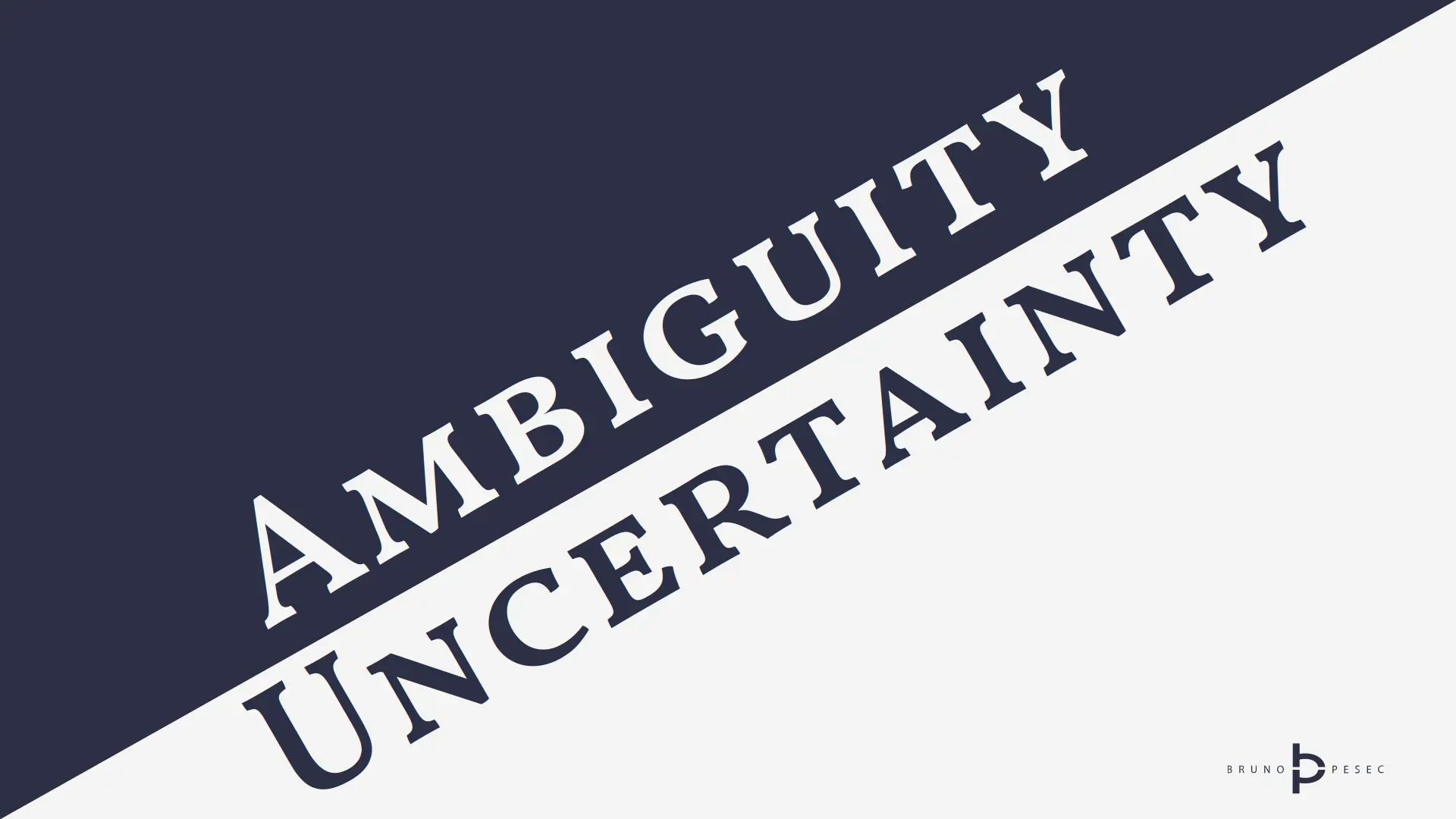 Ambiguity vs uncertainty