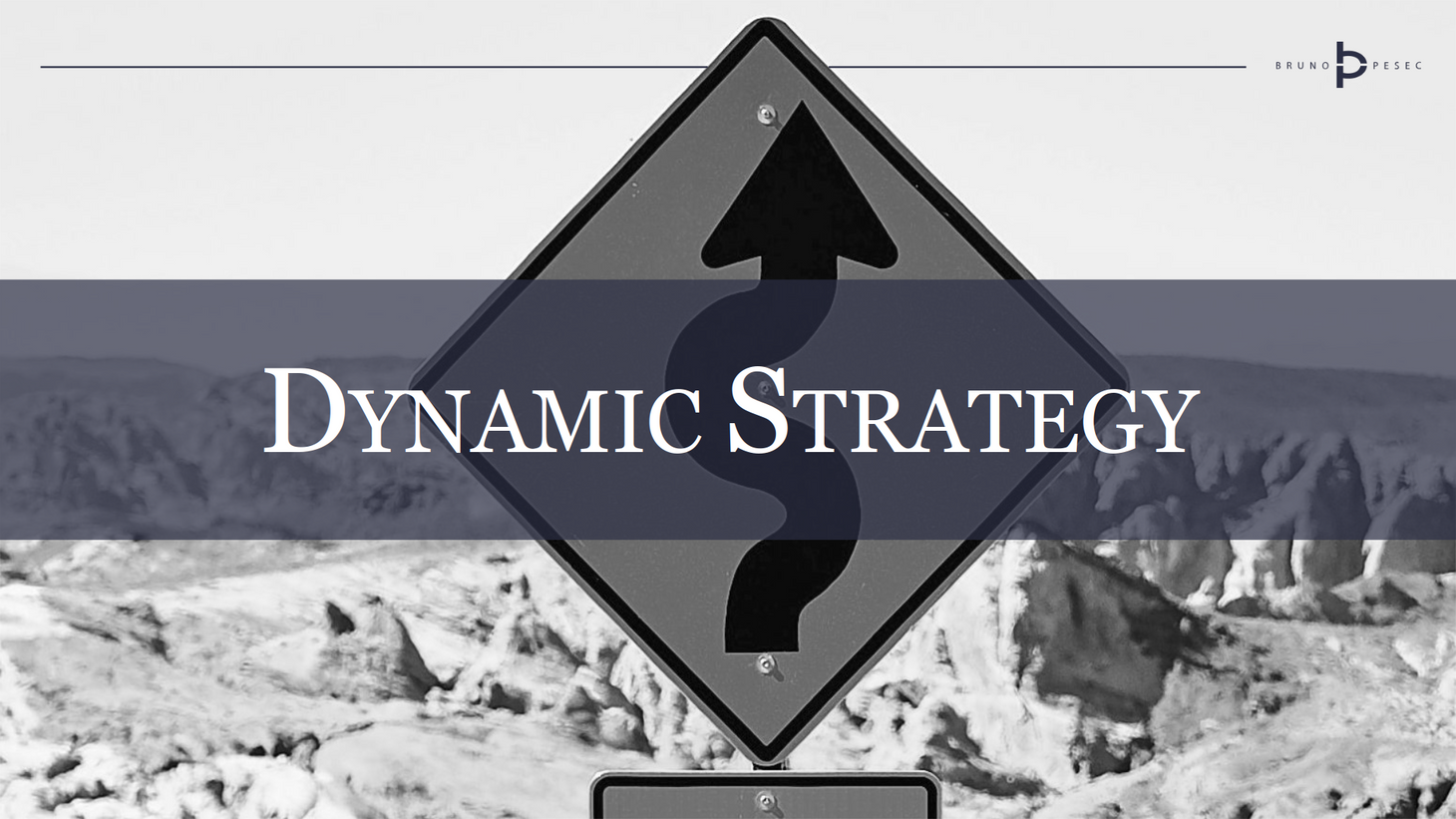 Dynamic Strategy