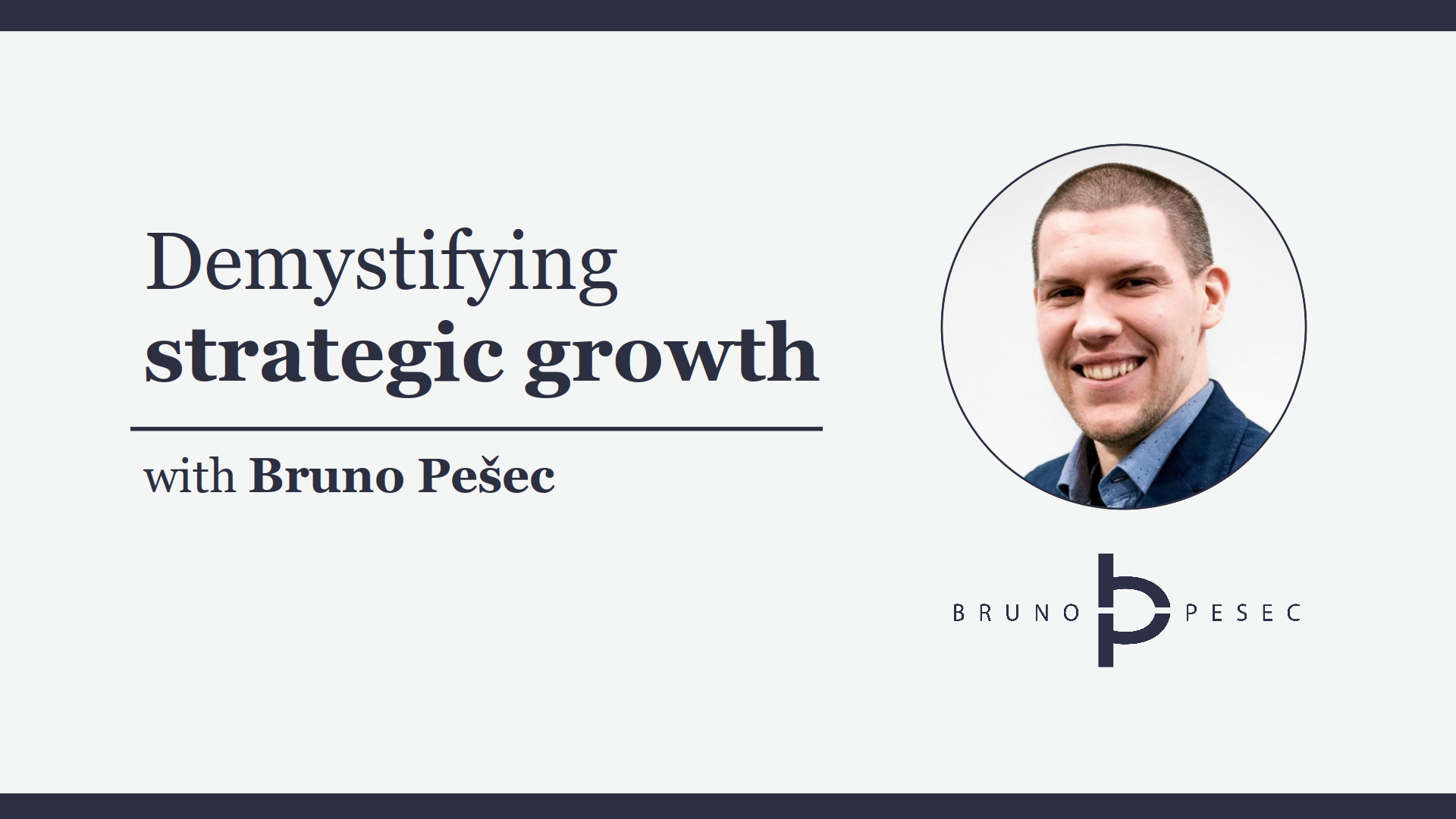 Demystifying strategic growth