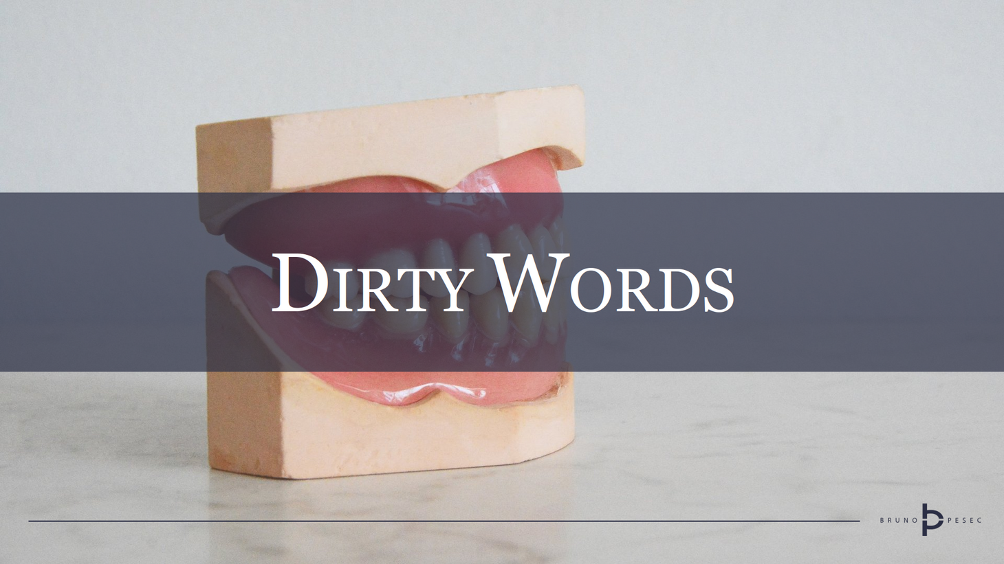 Dirty words