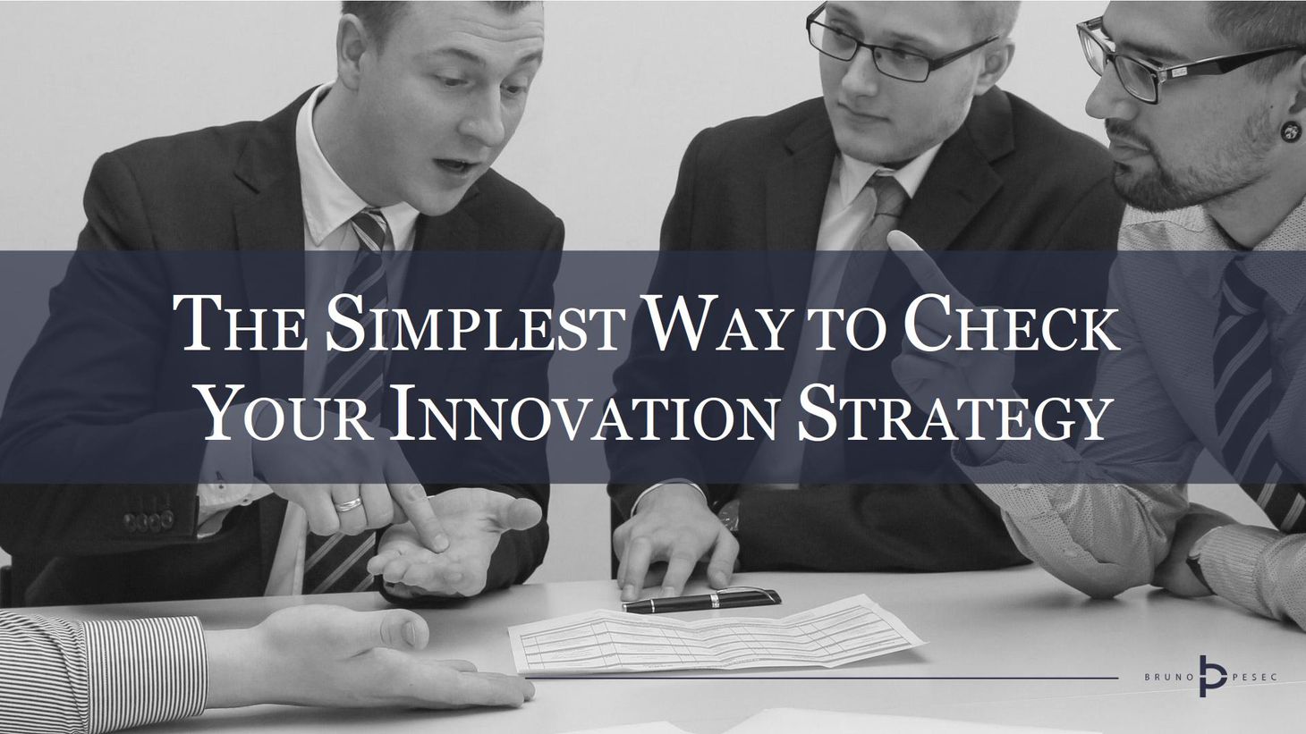 The simplest way to check your innovation strategy