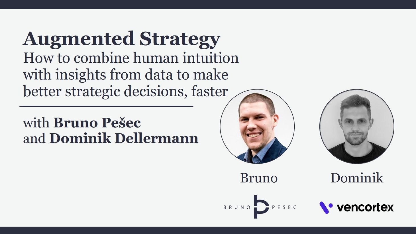 Augmented Strategy live stream with Bruno Pešec and Dominik Dellermann
