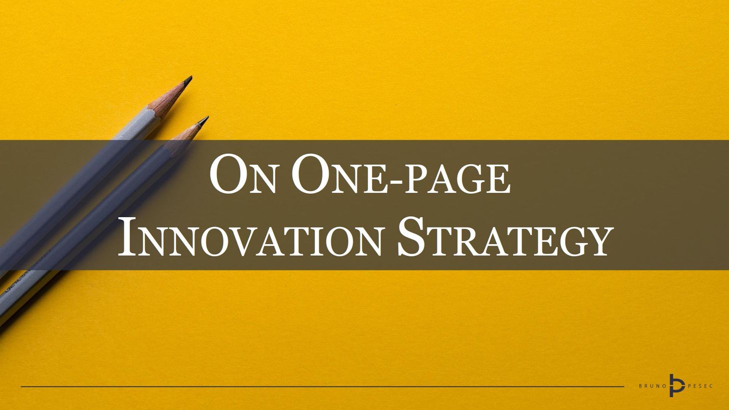 On one-page innovation strategy