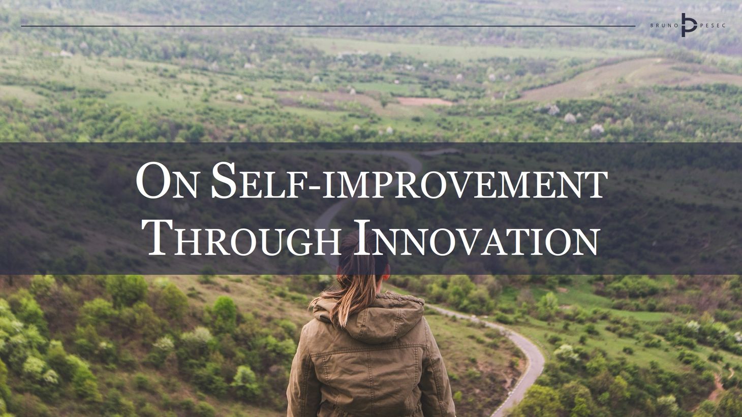 On self-improvement through innovation