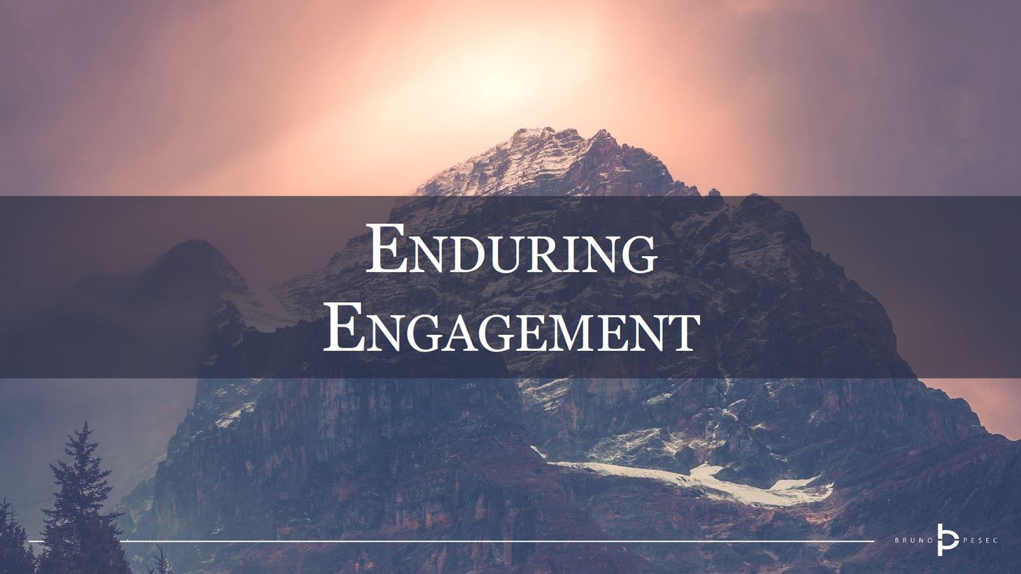 Enduring engagement