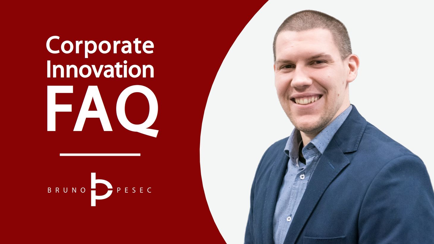 Corporate Innovation FAQ