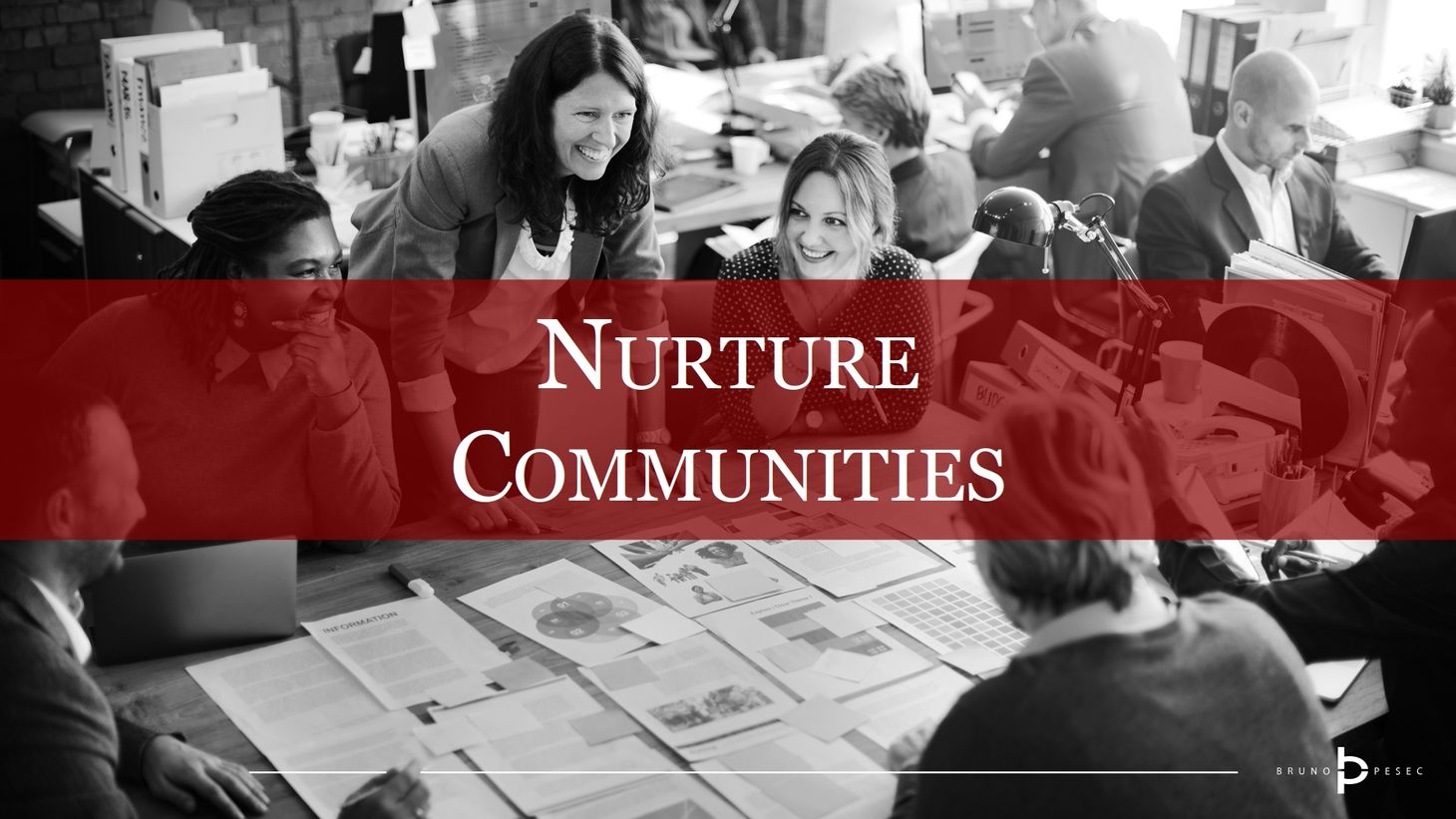Nurture communities
