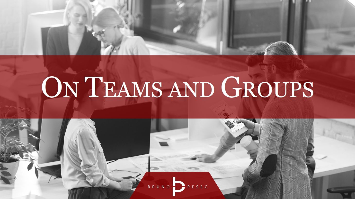 On teams and groups