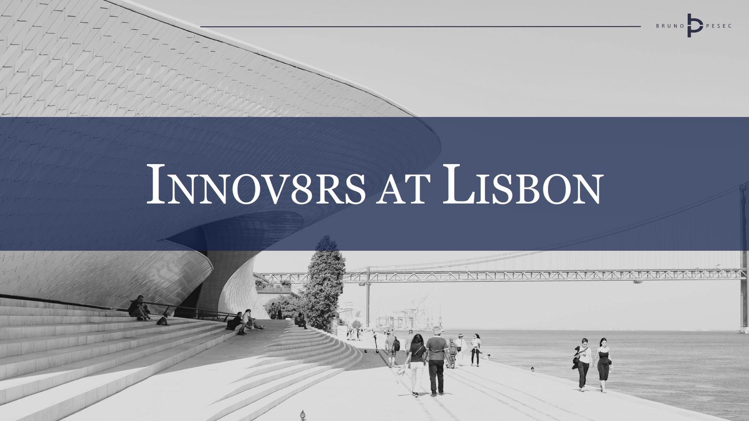 Innov8rs at Lisbon