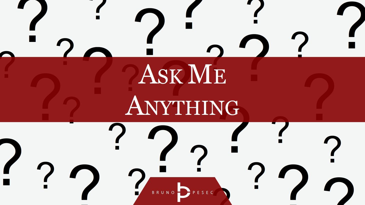 Ask me anything