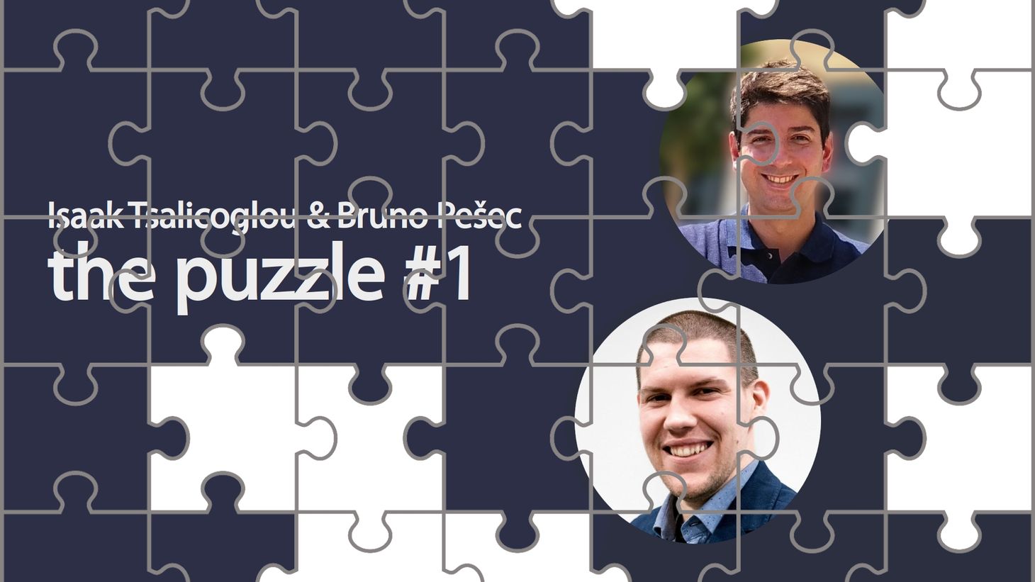 The Puzzle Episode 1