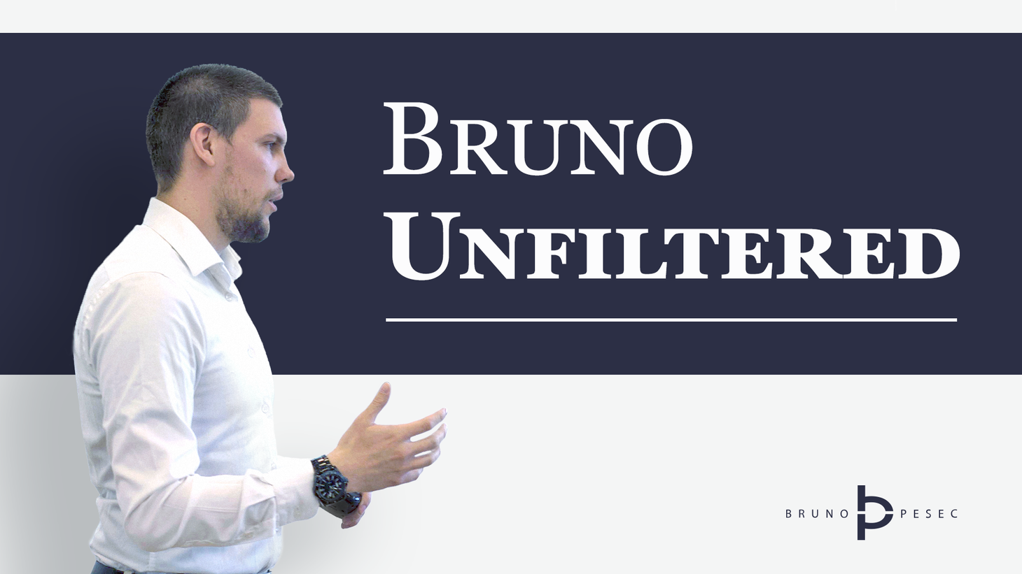 Bruno Unfiltered