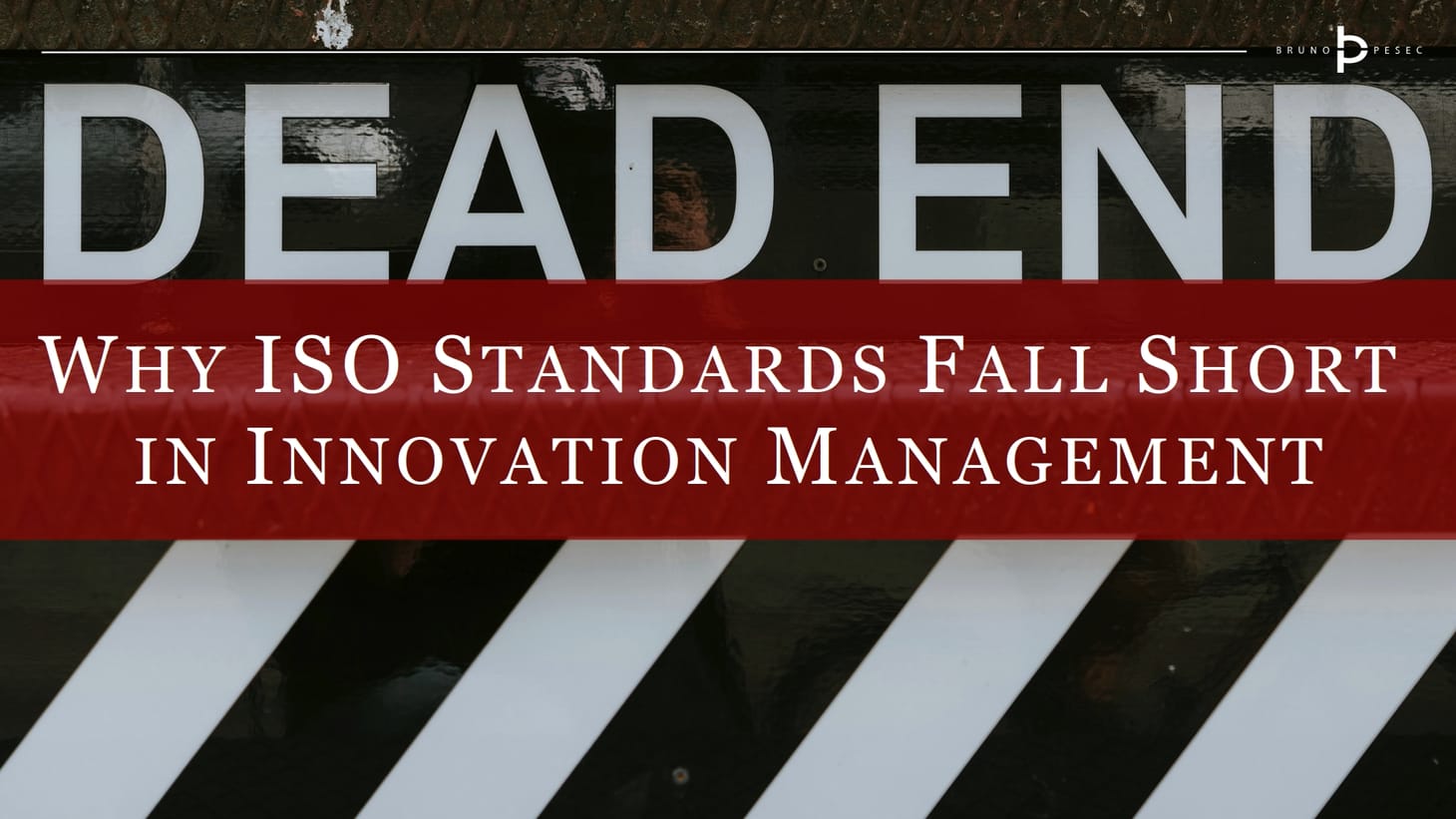 Why ISO standards fall short in innovation management