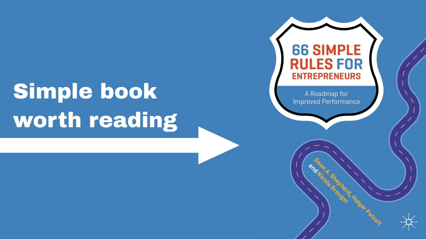 Simple rules for entrepreneurs