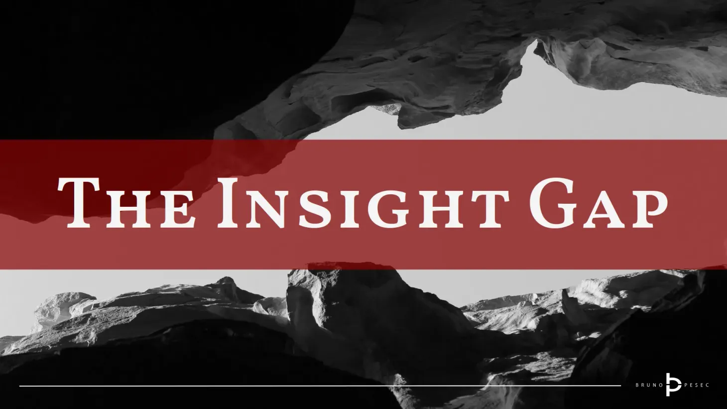 The insight gap