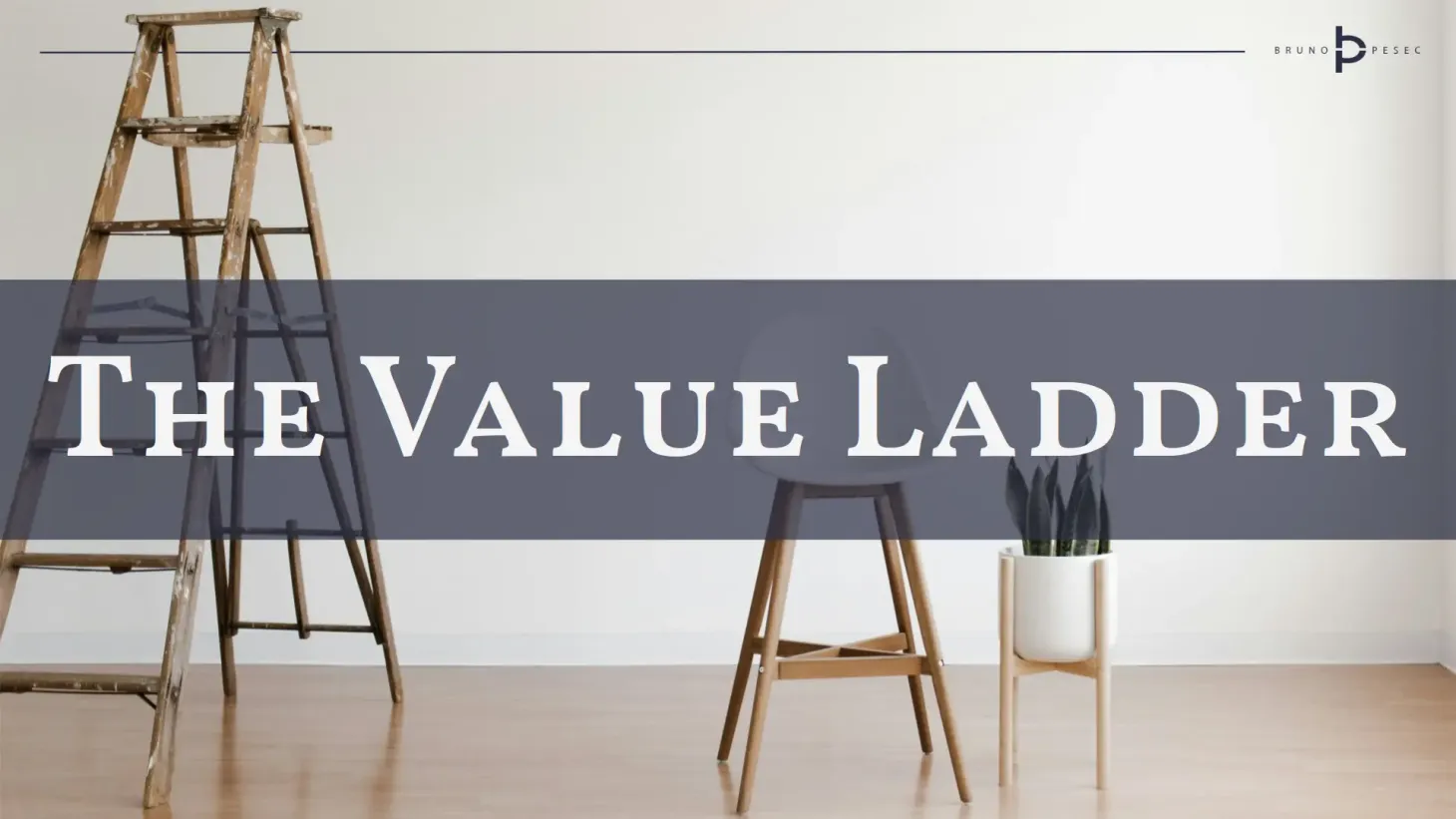The value ladder