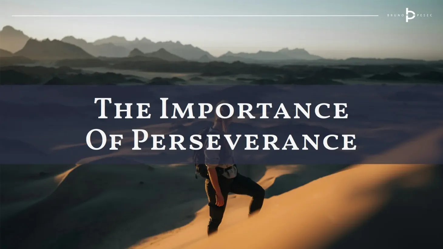 The importance of perseverance