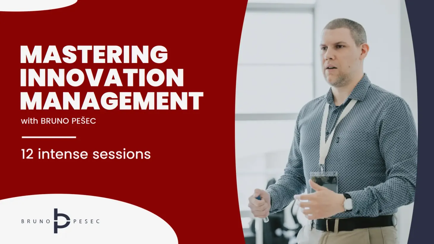 Mastering Innovation Management