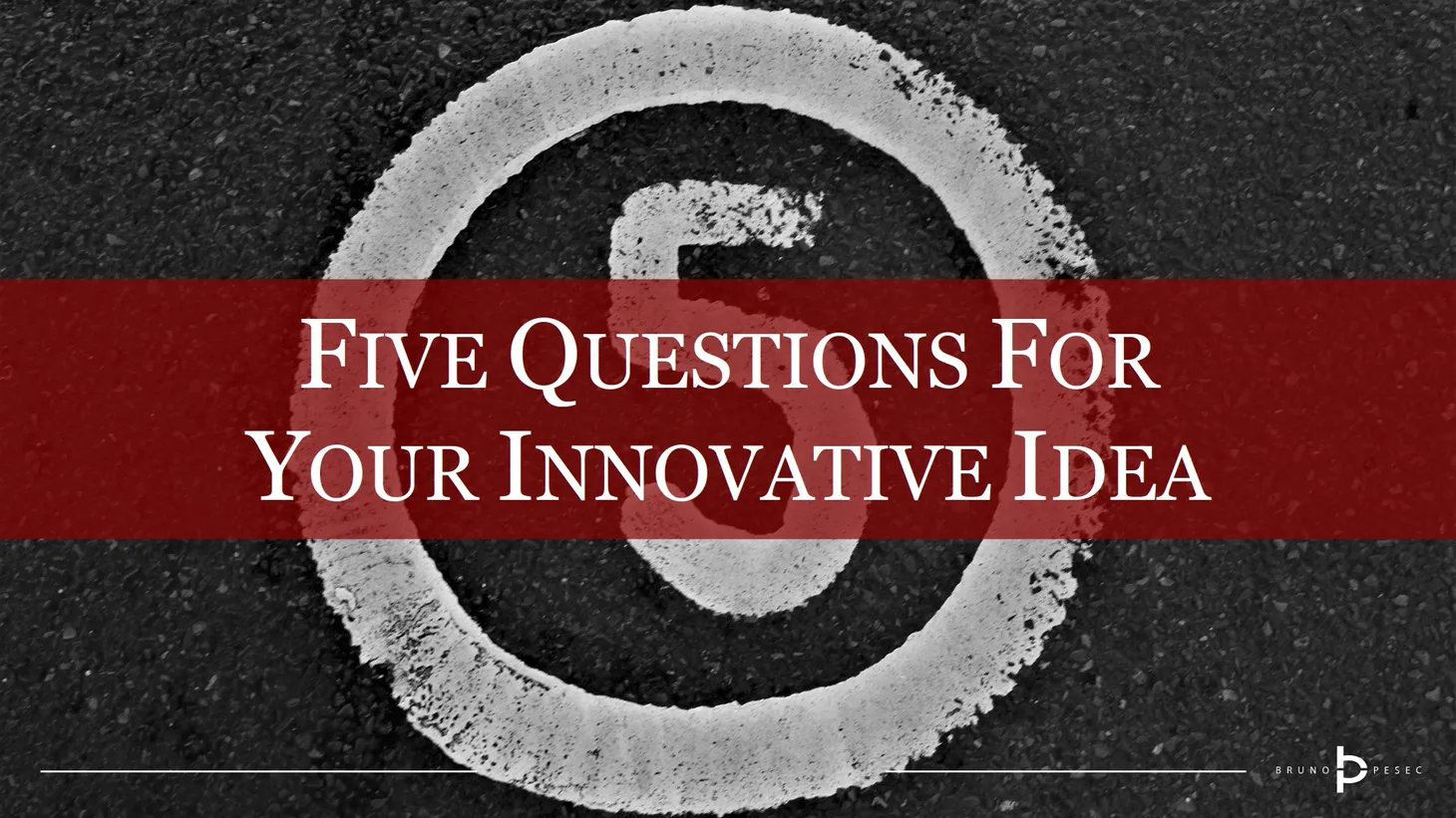 Five questions for your innovative idea