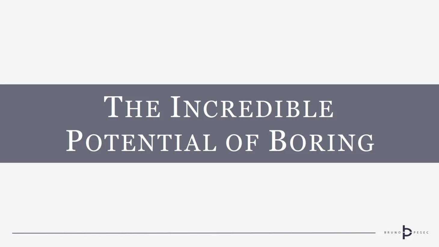 The incredible potential of boring