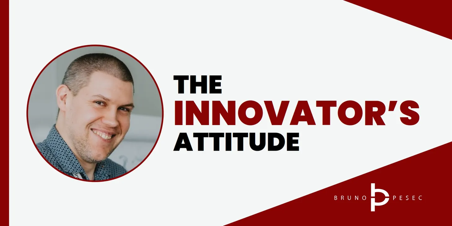 The Innovator's Attitude Newsletter
