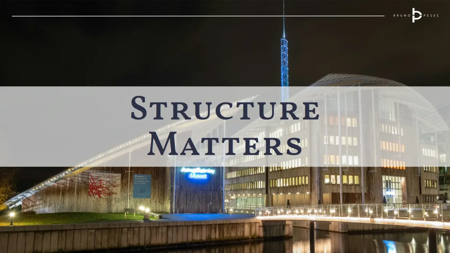 Structure matters