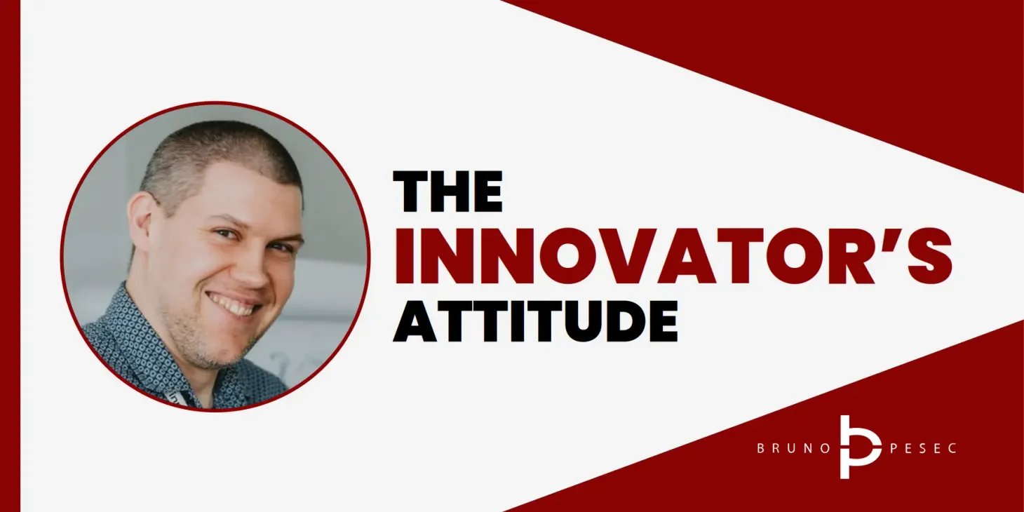 The Innovator's Attitude Newsletter