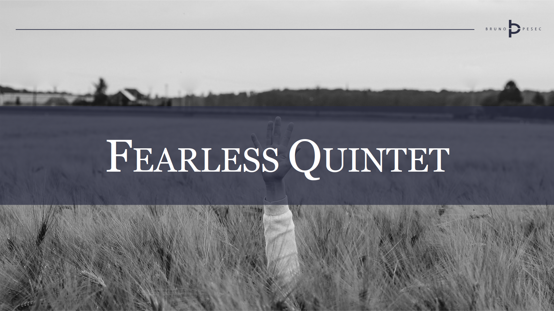 Fearless quintet